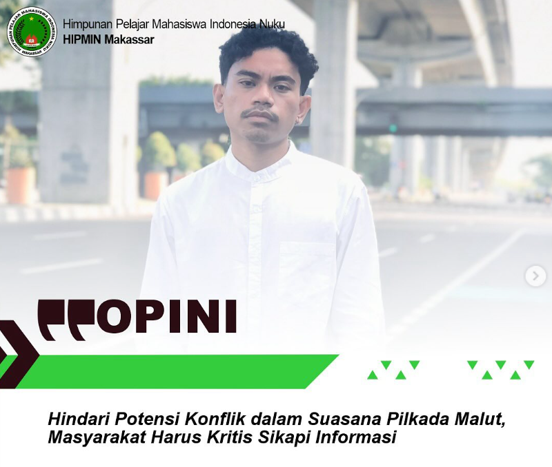 Hindari Konflik dalam Suasana Pilkada MALUT, Masyarakat Harus Kritis Sikapi Informasi